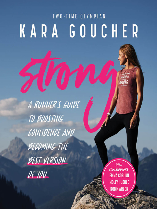 Title details for Strong by Kara Goucher - Available